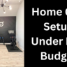 Home Gym Setup Under Low Budget